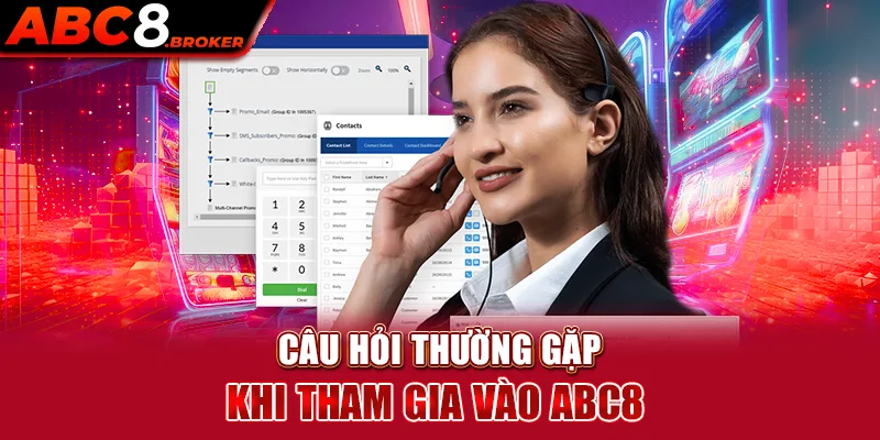 cau-hoi-thuong-gap-khi-tham-gia-vao-abc8 