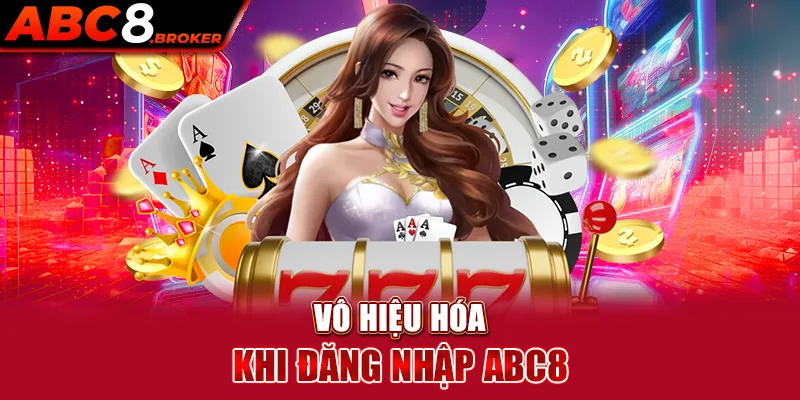 vo-hieu-hoa-khi-dang-nhap-abc8